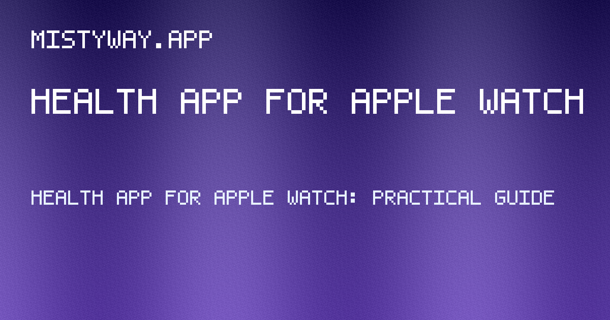 health app for apple watch guide hero image