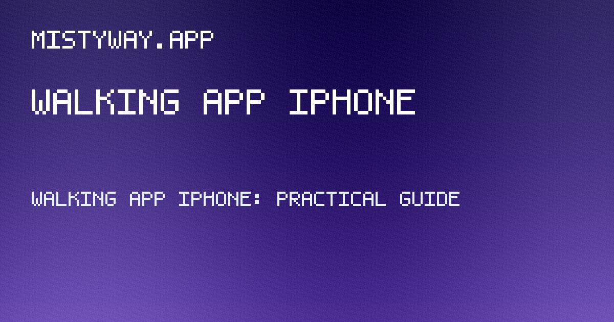 walking app iphone guide hero image